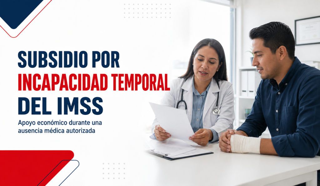 Subsidio por incapacidad temporal del IMSS